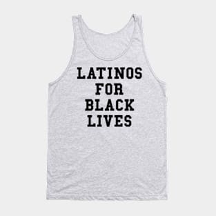 Latinos For Black Lives Tank Top